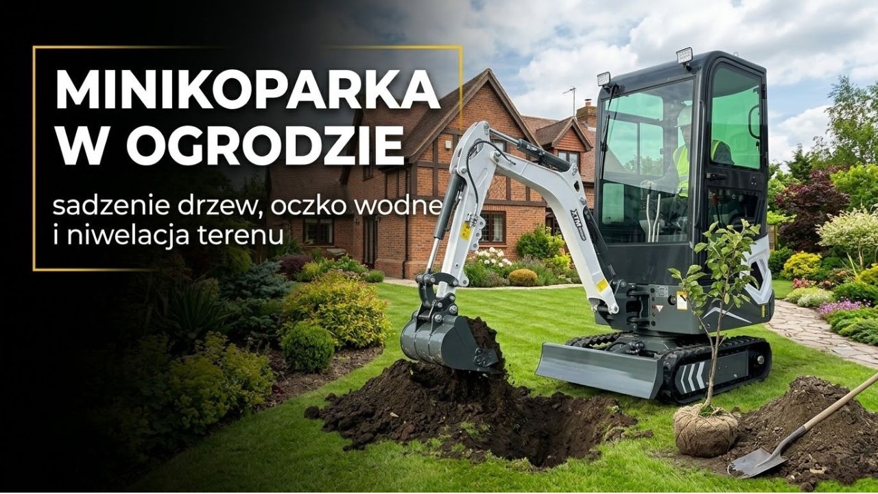 Minikoparka XTM podczas prac ziemnych w ogrodzie przy sadzeniu drzew